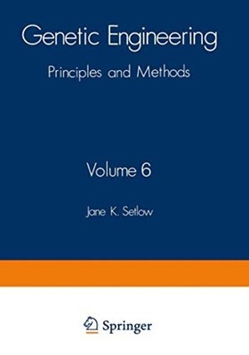 Genetic Engineering : Principles and Methods - Trade Paperback NEW Jane Setlow 2