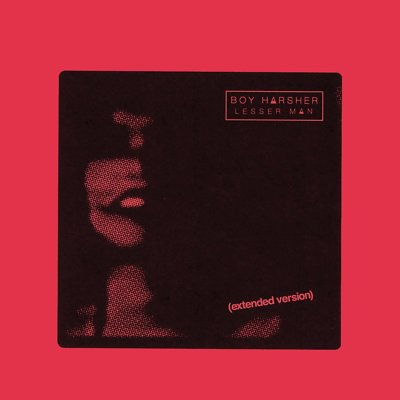 BOY HARSHER - LESSER MAN (EXTENDED VERSION LP+MP3)   VINYL LP + MP3 NEU 