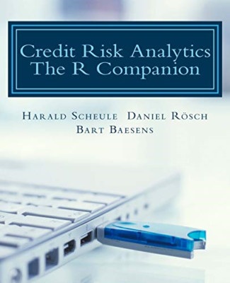 Kreditrisikoanalyse: The R Companion - Taschenbuch NEU Scheule, Harald 01/11/201
