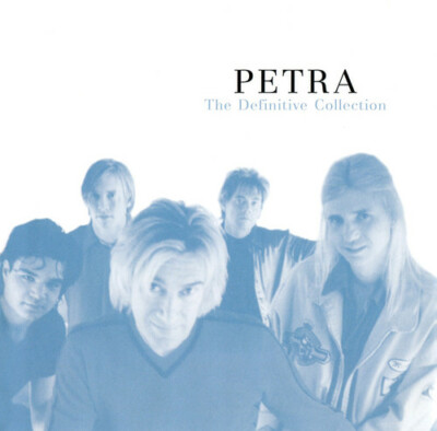 Definitive Collection: Unpublished Exclusive by Petra (CD, 2015)