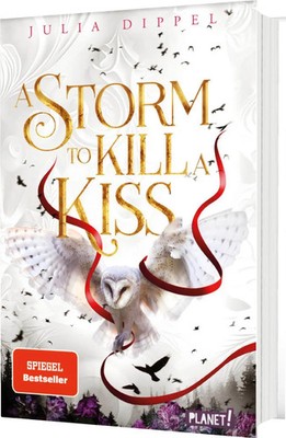 Die Sonnenfeuer-Ballade 2: A Storm to Kill a Kiss | Julia Dippel | Deutsch