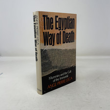 The Egyptian Way of Death by Ange Pierre Leca HC First Edition  Very Good 1981