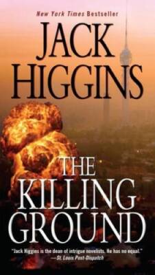 The Killing Ground - Paperback By Higgins, Jack - GOOD