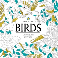 Birds: A Smithsonian Coloring Book, Smithsonian Institution, Very Good Book