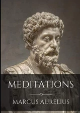 Meditations by Marcus Aurelius, The New Illustrated Edition (Paperback)