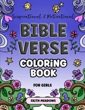 Bible verse coloring book for girls: 39 pages of inspirational and motivational