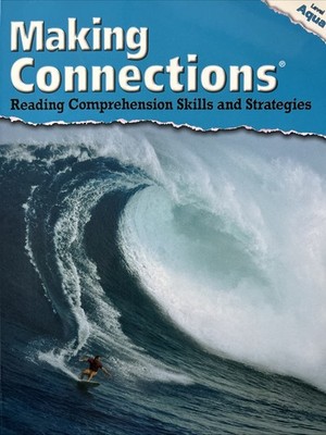Making Connections: Reading Comprehension Level Aqua