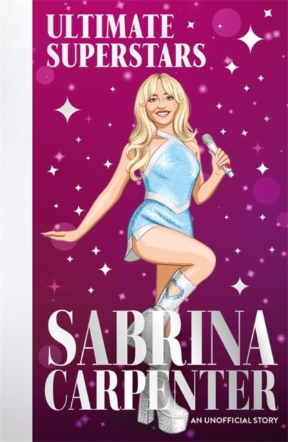 Ultimate Superstars: Sabrina Carpenter by Liz Gogerly (Paperback Book) - Image 6