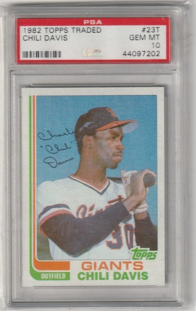 1982 Topps Traded Chili Davis #23T - PSA 10