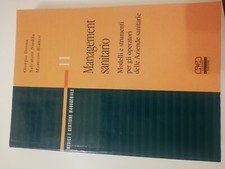 Management sanitario. Modelli e strumenti per gli operatori delle aziende sanita