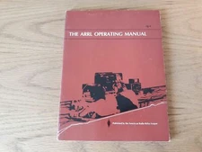 The ARRL Operating Manual by Robert Halprin 1980