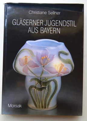 GLÄSERNER JUGENDSTIL AUS BAYERN -DIE POSCHINGER- UND STEIGERWALDHÜTTEN 1914 - Bild 1 von 4