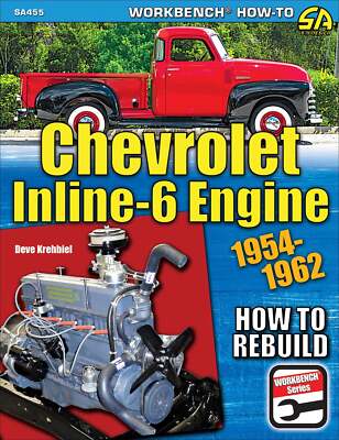Chevrolet Inline Six 6 235 261 216 207 194 181 Rebuild Engine Manual Book