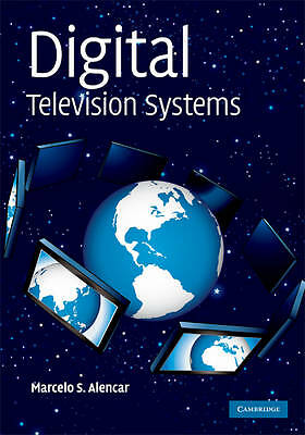 Digital Television Systems Alencar Hardback Cambridge University Press