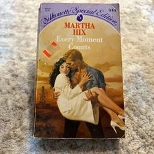 Every Moment Counts Romance Paperback Book by Martha Hix from Silhouette 1986