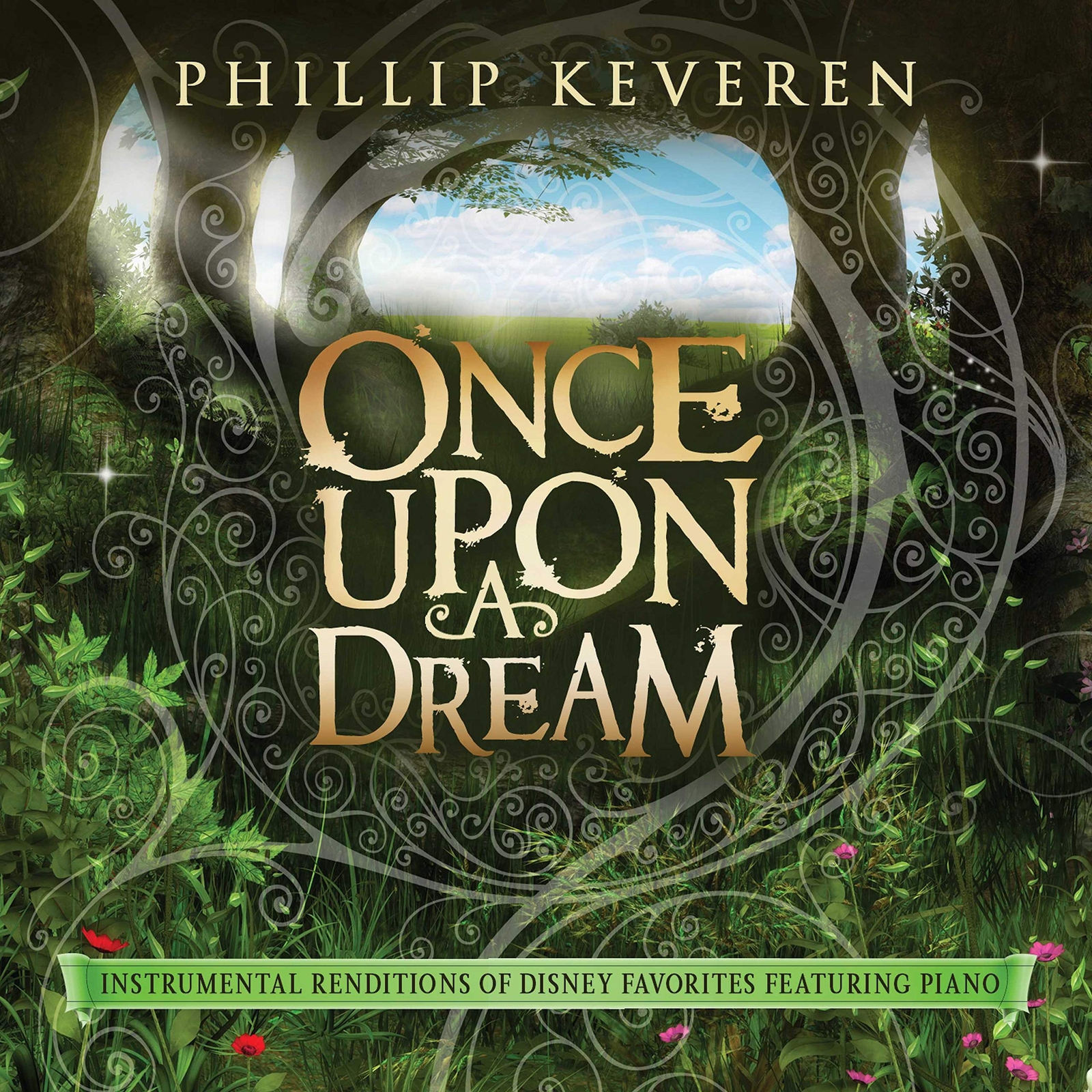 Phillip Keveren Once Upon a Dream: Instrumental Renditions Of Disney Favori (CD)