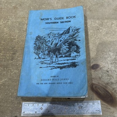 Moir's Guide Book southern  Section ed. Gerard hall jones 1969  New Zealand 