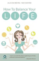 How To Balance Your Life Alexandra Navarro Taschenbuch Kartoniert / Broschiert