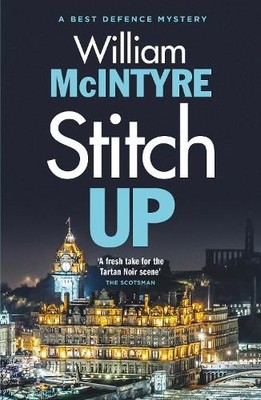 Stitch Up (A Best Defence Mystery) by William McIntyre 1912240289 FREE Shipping