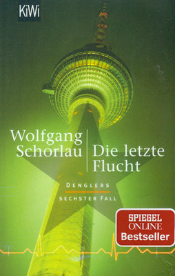 TB Wolfgang Schorlau/Die Letzte Flucht (B)