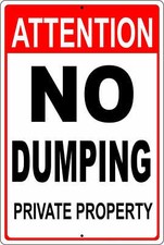 ATTENTION, NO DUMPING, Private Property, Aluminum Sign 8" x 12", Outdoor UV