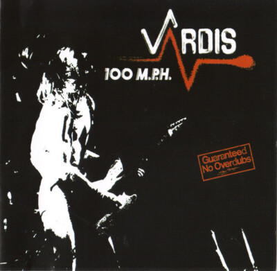Vardis - 100 M.P.H. CD 2009 Remastered Reissue NWOBHM