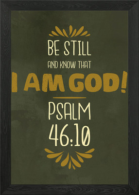 Psalm 46 10 Framed Wall Art Poster Canvas Print Picture