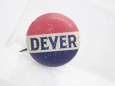 Dever Campaign Button