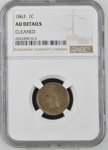 1863 1C 'Indian Head Penny' Certified (NGC AU Details Cleaned) One Cent US Mint