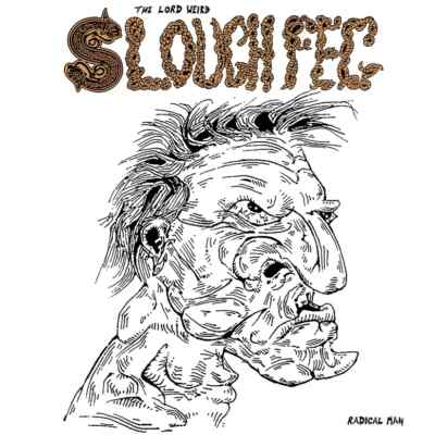 The Lord Weird Slough Feg - Radical Man(LIM.500 BLACK V.*US METAL*BROCAS HELM*MA