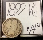 1899 Barber Silver Quarter VG! ENN Coins