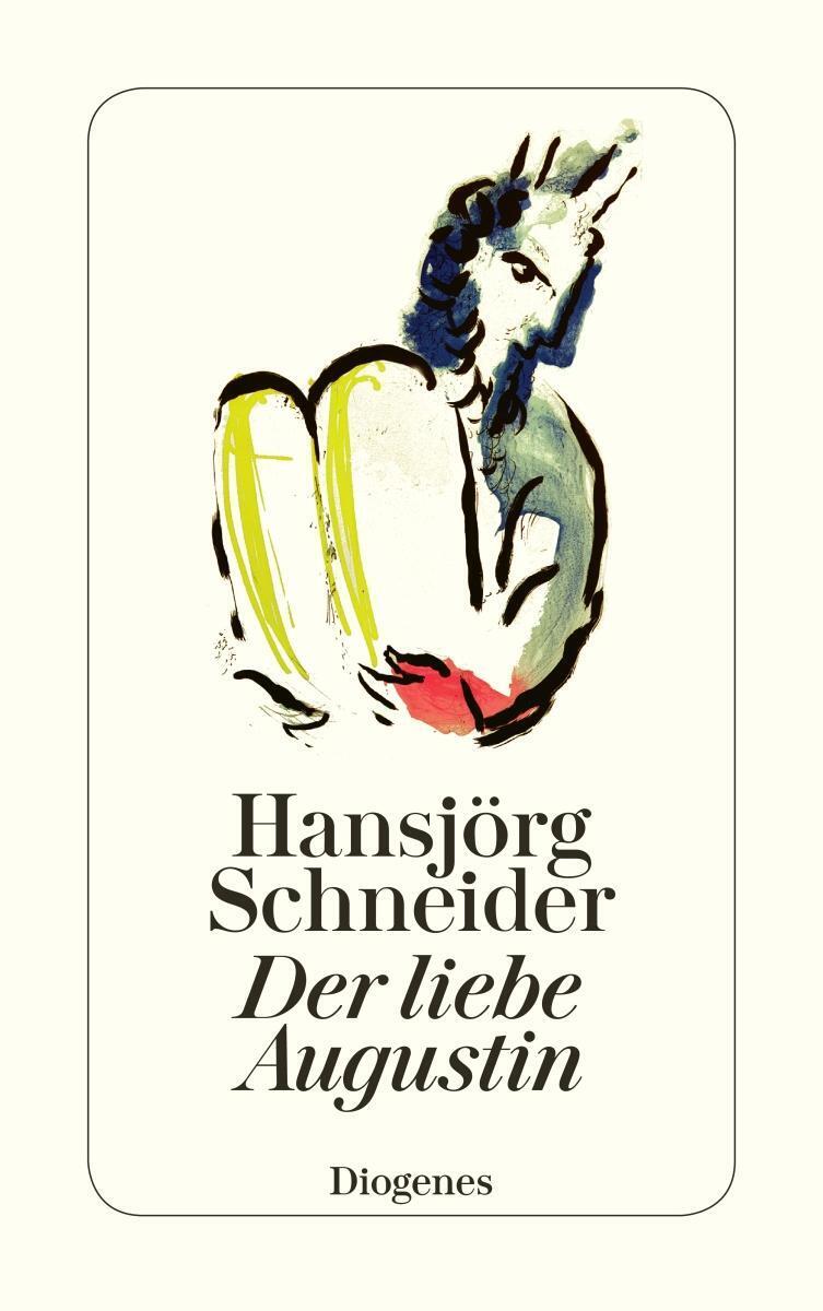 Thumbnail - Der Liebe Augustin | Hansjörg Schneider | Schauspiel In Sechs Bildern