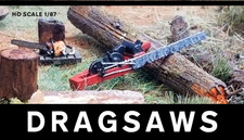 DRAGSAWS, Four Sizes, Cast Lead-Free Metal, N-HO-S-O scale detail, USA-made