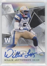 2021 SP Game Used Edition CFL Auto Willie Jefferson #A-WJ Auto 10bd