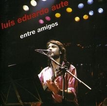 Entre Amigos [Import USA] von Luis Eduardo Aute | CD | Zustand sehr gut