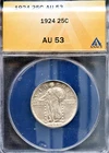 1924 25c Silver Standing Liberty AU 53 ANACS # 5236722 + Bonus