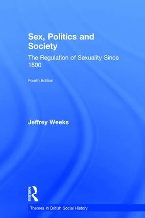Sex, Politics and Society - 4th Edition