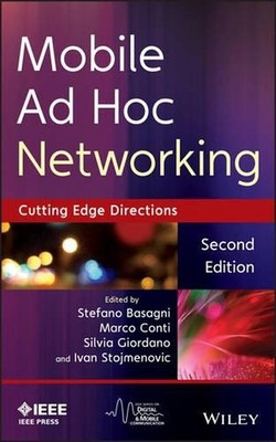 Mobile Ad Hoc Networking: Cutting Edge Directions by Stefano Basagni (English) H
