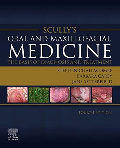 Scully's Oral and Maxillofacial Medicine: The Basis of Diagnosis and Treatment: The Basis of Diagnosis and Treatment - Image 5