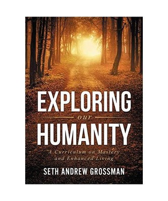 Exploring Our Humanity: Language, Partnership, Relationship, Wealth & Prosperity