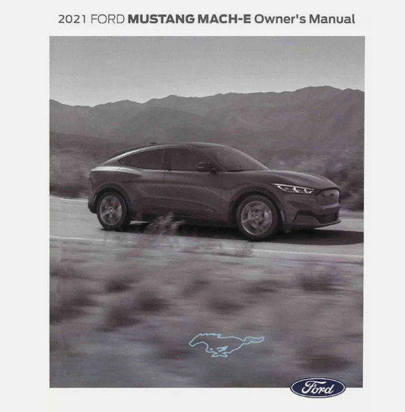 2021 Ford Mustang Mach-E Bedienungsanleitung FüR Besitzer, Betreiber, Handbuch-image