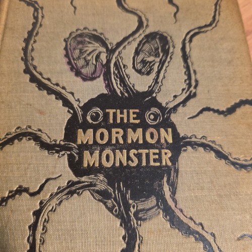 The Mormon Monster BOOK by Edgar E Folk 1901 Story Of Mormanism POLYGAMY - Picture 2 of 8