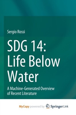 Rossi - SDG 14  Life Below Water   A Machine-Generated Overview of Rec - X555z