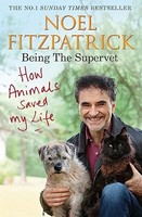 Professor Noel Fitzp - How Animals Saved My Life Being The Supervet - G245Z