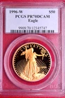 PCGS PR-70 DCAM! 1996-W $50 PROOF 1 OZ GOLD EAGLE