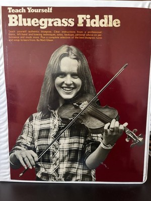 Teach Yourself Bluegrass Fiddle by Matt Glaser Amsco Music 1979 PLUS Flexi Disc