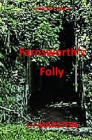 L J Marston | Wisdom's Way / Wisdom's Way 6 - Farnsworth's Folly | Taschenbuch