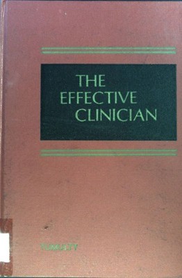 The Effective Clinician: His Methods and Approach to Diagnosis and Care; Tumulty