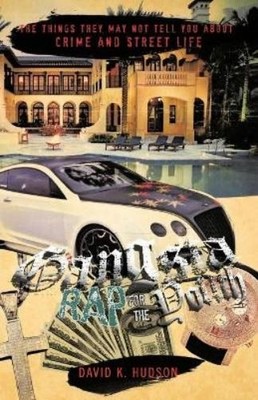 David K. Hudson Gangsta Rap for the Youth (Taschenbuch)