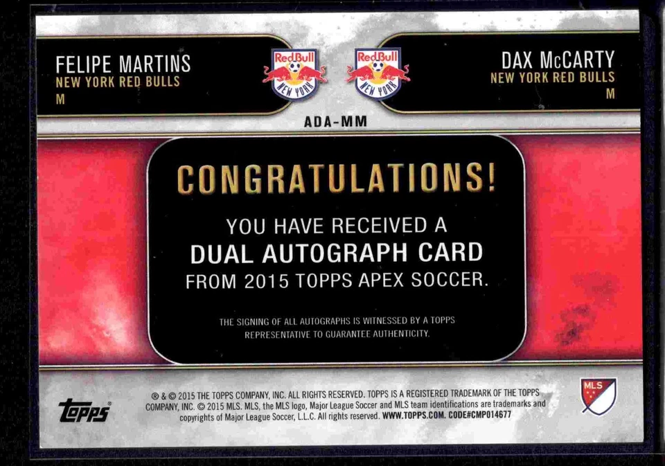 2015 Topps Apex MLS dual auto Felipe Martins & Dax McCarty 11/25! NY Red Bulls - Image 2 of 2